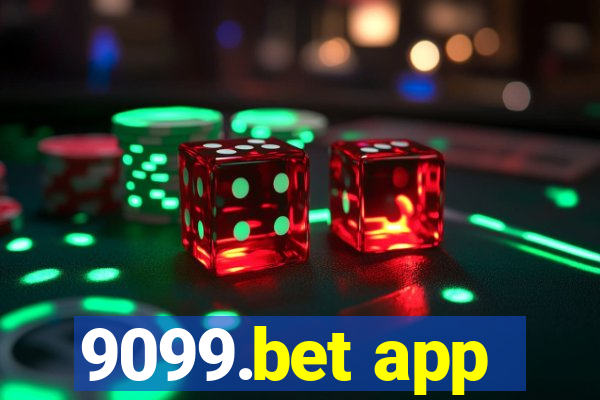 9099.bet app